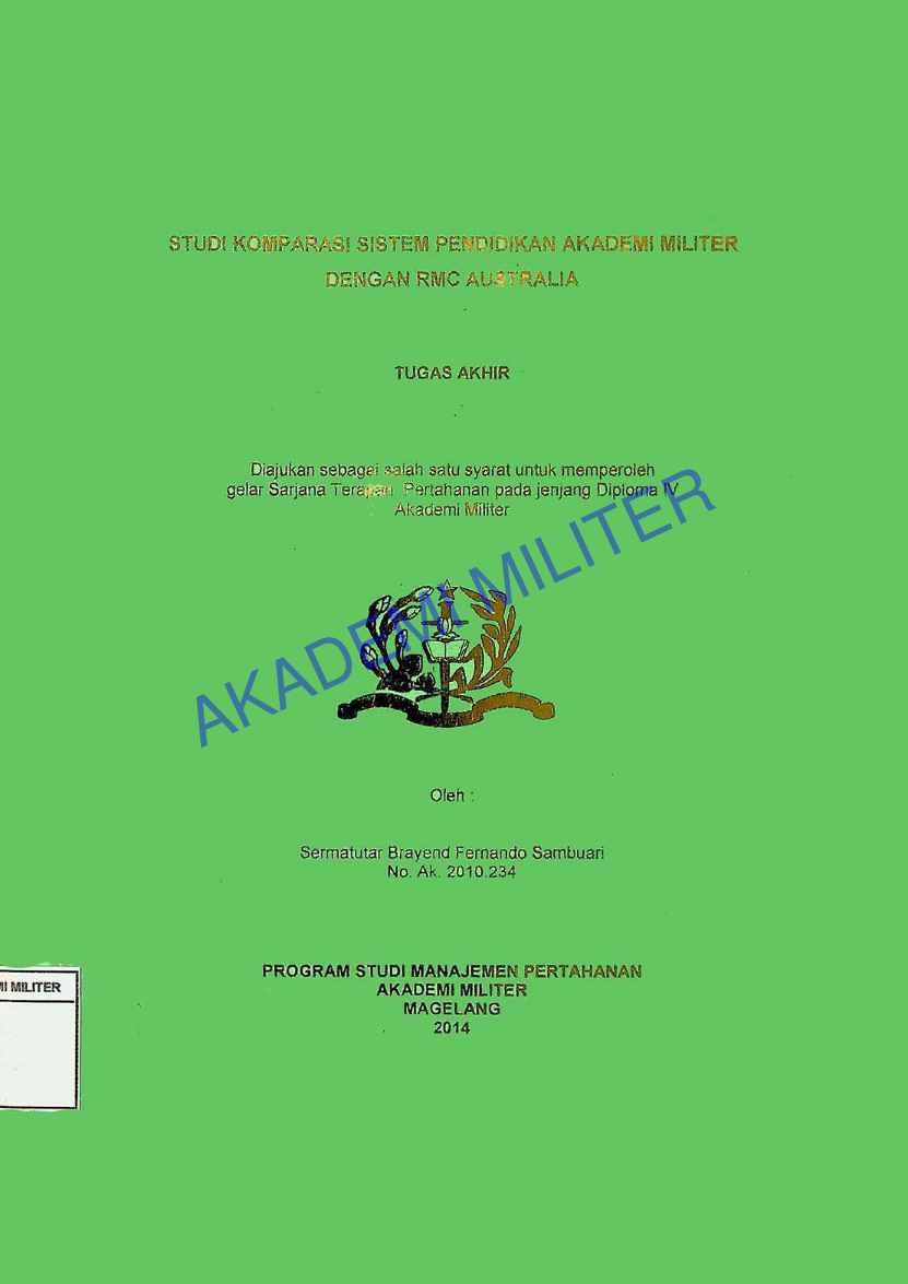 STUDI KOMPARASI SISTEM PENDIDIKAN AKADEMI MILITER DENGAN RMC AUSTRALIA